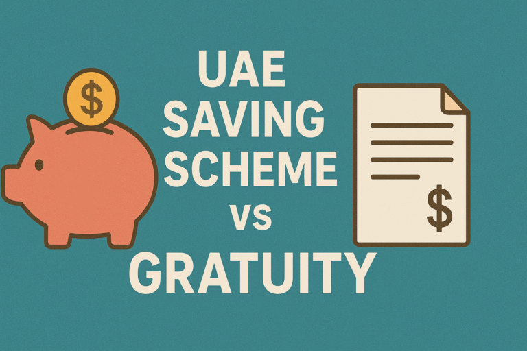 UAE Saving Scheme vs Gratuity: Better Alternative 8 UAE Saving Scheme vs Gratuity: Better Alternative